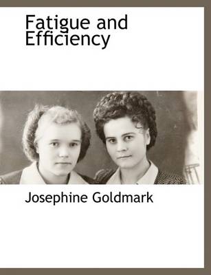 Book cover for Fatigue and Efficiency