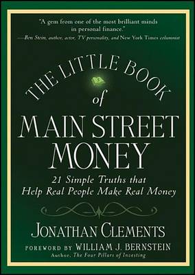 Book cover for The Little Book of Main Street Money: 21 Simple Truths That Help Real People Make Real Money