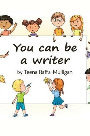 Cover of You Can Be A Writer