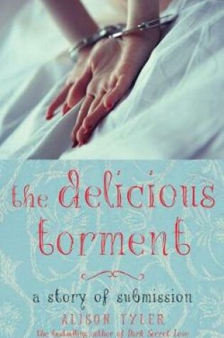 Cover of The Delicious Torment