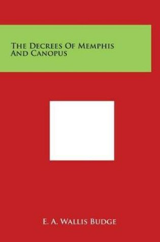 Cover of The Decrees Of Memphis And Canopus