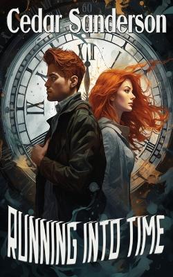 Book cover for Running Into Time