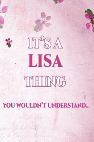 Cover of It's a Lisa Thing You Wouldn't Understand