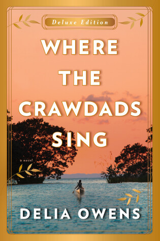 Cover of Where the Crawdads Sing Deluxe Edition