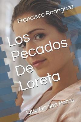 Book cover for Los Pecados De Loreta