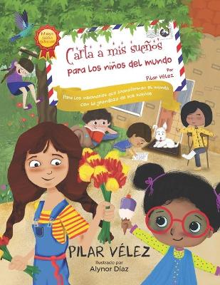 Book cover for Carta a mis sueños para los niños del mundo