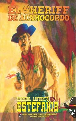 Book cover for El sheriff de Alamogordo (Colección Oeste)