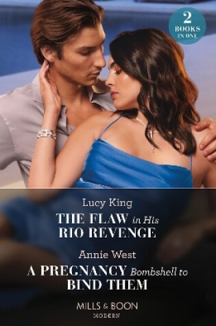 Cover of The Flaw In His Rio Revenge / A Pregnancy Bombshell To Bind Them
