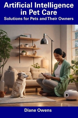 Book cover for Artificial Intelligence in Pet Care