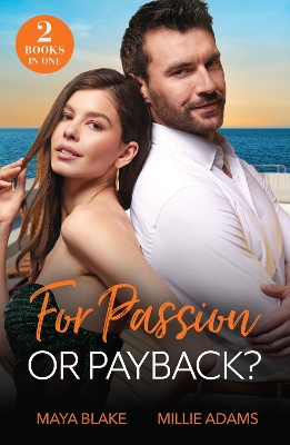 Book cover for For Passion Or Payback?