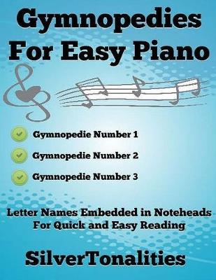 Book cover for Gymnopedies for Easiest Piano