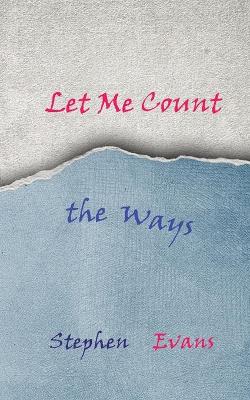 Book cover for Let Me Count the Ways