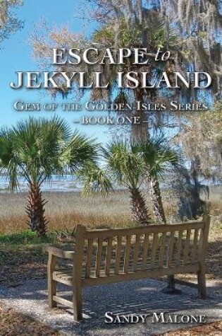 Cover of Escape to Jekyll Island