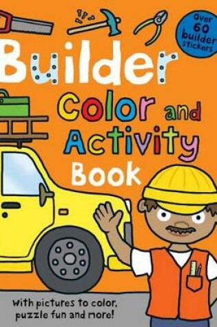 Cover of Builder Color and Activity Book