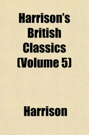 Cover of Harrison's British Classics (Volume 5)