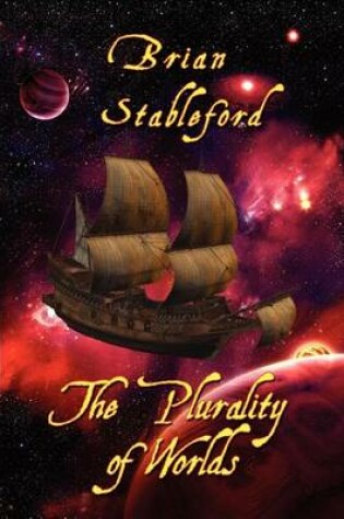Cover of Plurality of Worlds, The: A Sixteenth-Century Space Opera