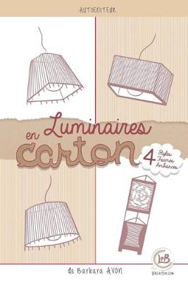Book cover for Luminaires en carton