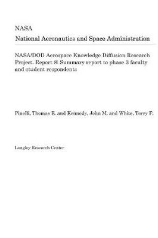 Cover of Nasa/Dod Aerospace Knowledge Diffusion Research Project. Report 8