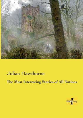 Book cover for The Most Interesting Stories of All Nations