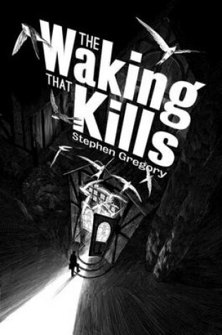 Cover of The Waking That Kills