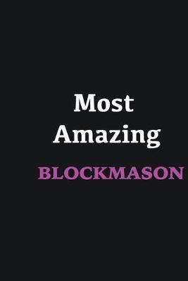 Book cover for Most Amazing Blockmason