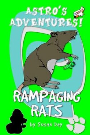 Cover of Rampaging Rats - Astro's Adventures Pocket Editions