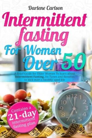 Cover of Intermittent Fasting for Women over 50