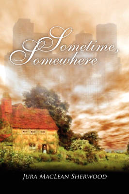 Book cover for Sometime, Somewhere