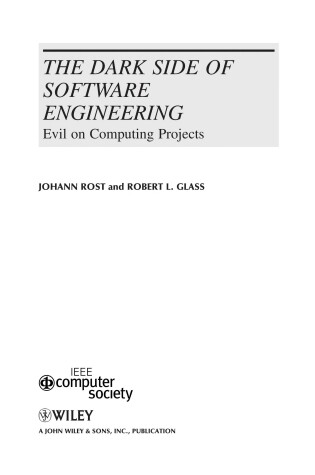 Book cover for The Dark Side of Software Engineering – Evil on Computing Projects