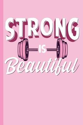 Book cover for Strong is Beautiful
