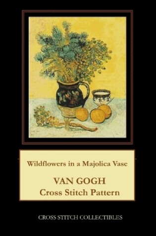 Cover of Wildflowers in a Majolica Jug