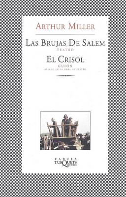 Book cover for Las Brujas de Salem y El Crisol