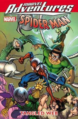 Cover of Marvel Adventures Spider-man: Tangled Web Digest