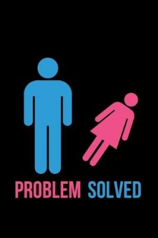 Cover of Problem Solved