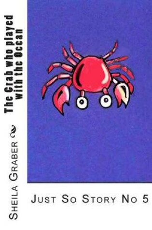 Cover of The Crab who played with the Ocean