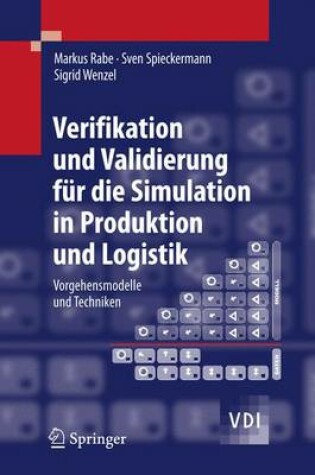 Cover of Verifikation Und Validierung Fu R Die Simulation in Produktion Und Logistik