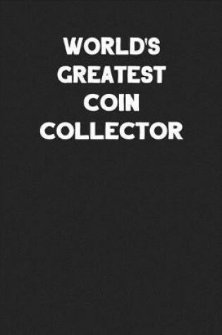 Cover of World's Greatest Coin Collector