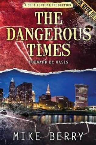 Cover of The Dangerous Times