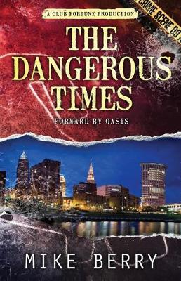 Book cover for The Dangerous Times