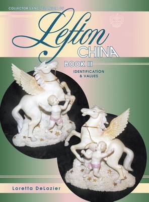 Book cover for Collector's Encyclopedia of Lefton China