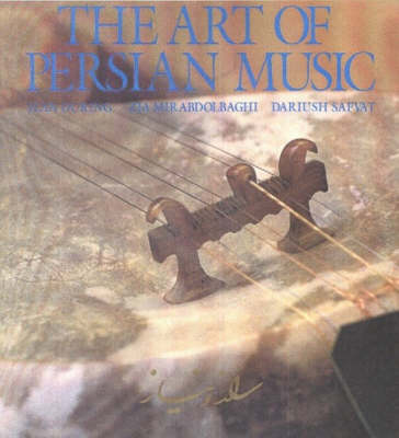 Book cover for The Art of Persian Music