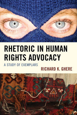 Book cover for Rhetoric in Human Rights Advocacy