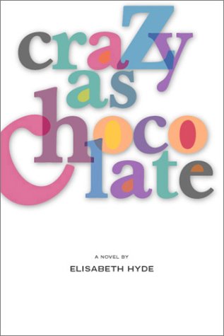 Book cover for Crazy as Chocolate