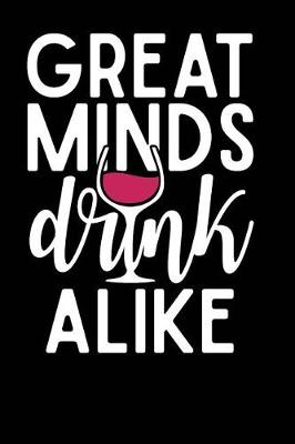 Book cover for Great Minds Drink Alike