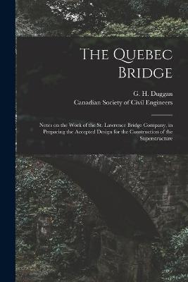 Cover of The Quebec Bridge [microform]