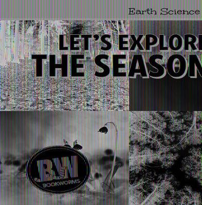 Cover of Let's Explore the Seasons!