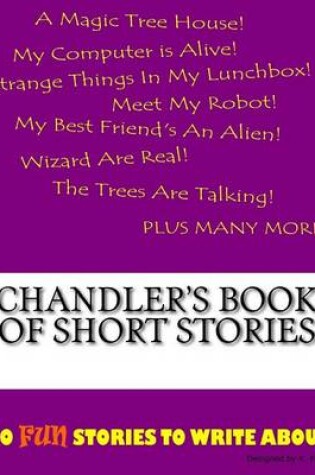 Cover of Chandler's Book Of Short Stories