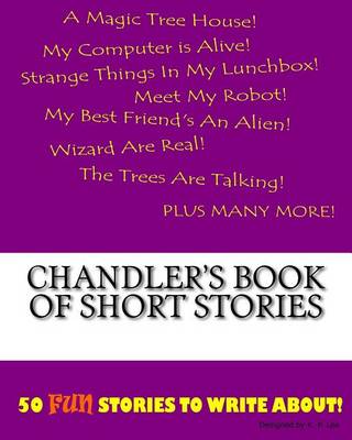 Cover of Chandler's Book Of Short Stories