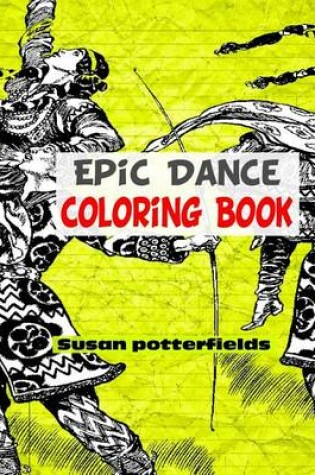 Cover of Epic Dance Coloring Book