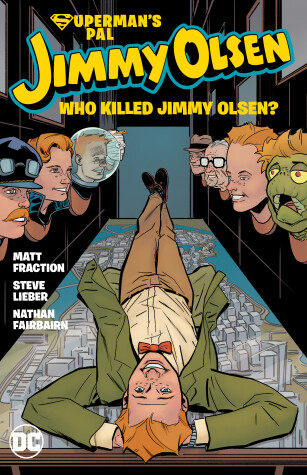 Book cover for Superman's Pal Jimmy Olsen: Who Killed Jimmy Olsen?